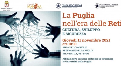 La Puglia nell'era delle reti: cultura, sviluppo e sicurezza
