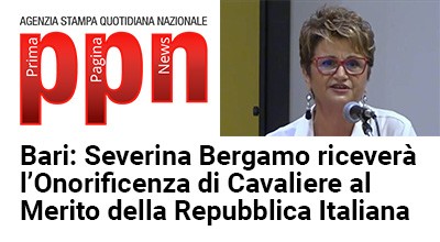  Bari: Severina Bergamo riceverà l’Onorificenza di Cavaliere al Merito della Repubblica Italiana 