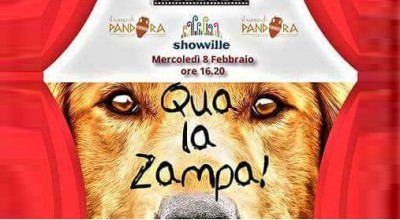 Al Cinema Showville "Qua la zampa"